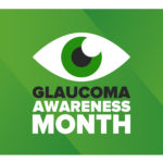 January is Glaucoma Awareness Month