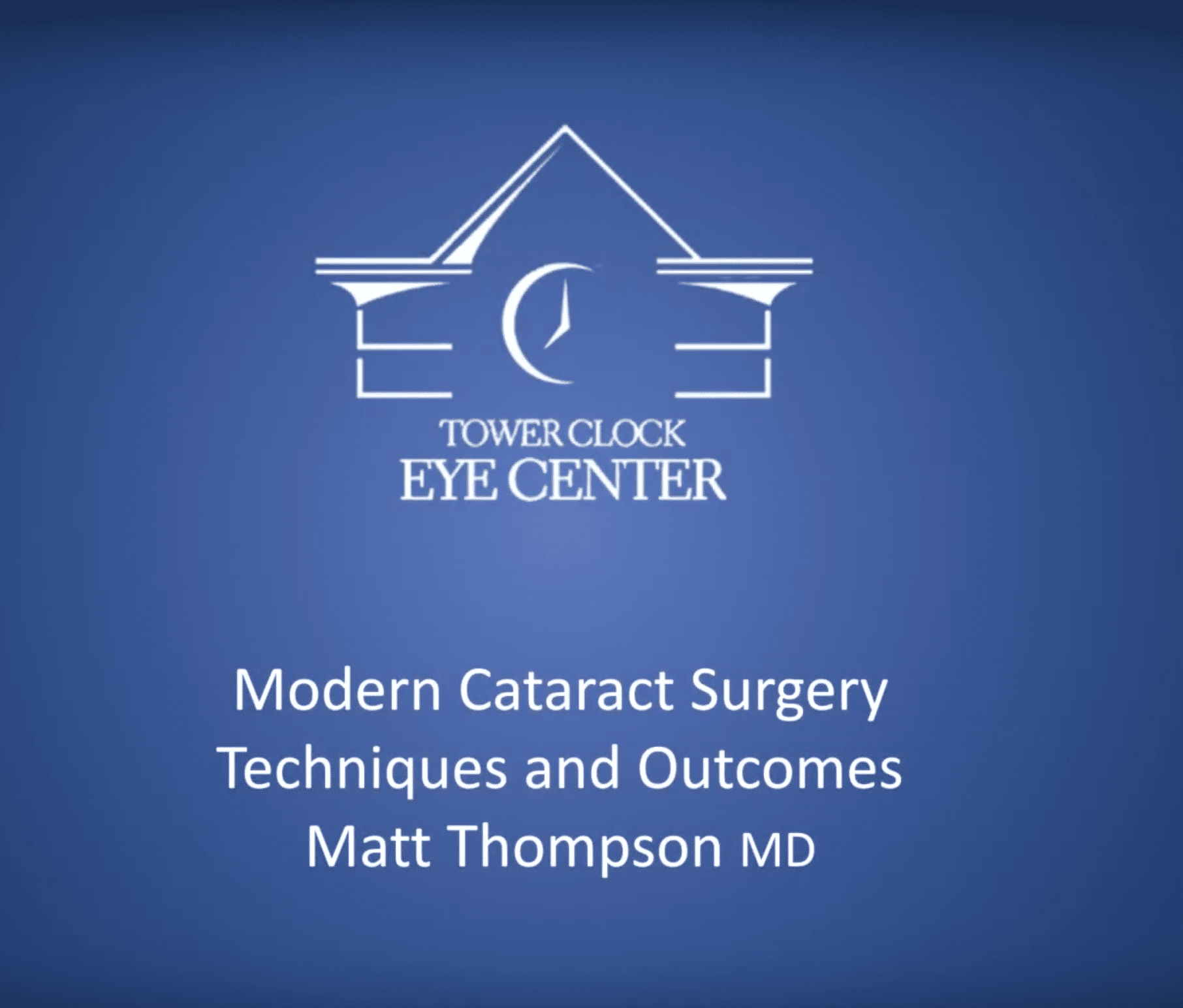 Modern Cataract Surgery Tower Clock Eye Center