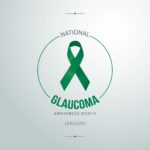 January is Glaucoma Awareness Month